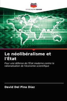 Paperback Le néolibéralisme et l'État [French] Book