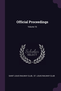 Paperback Official Proceedings; Volume 16 Book