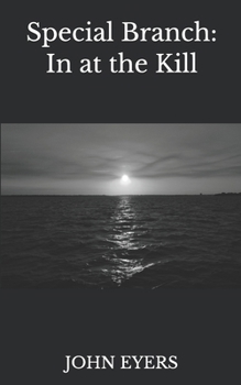 Paperback Special Branch: In At The Kill Book