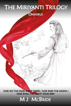 Paperback The Miriyanti Trilogy Omnibus Book