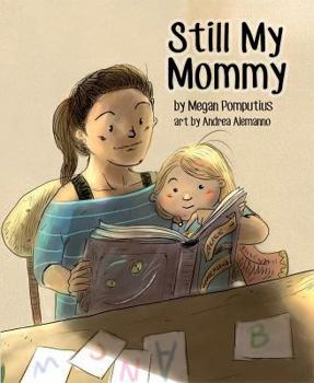 Hardcover Still My Mommy Book