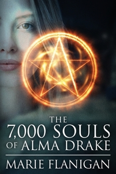 Paperback The 7,000 Souls of Alma Drake Book