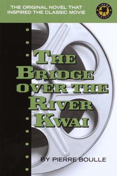 Hardcover The Bridge Over the River Kwai Book