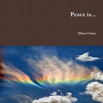 Paperback Peace Is... Book