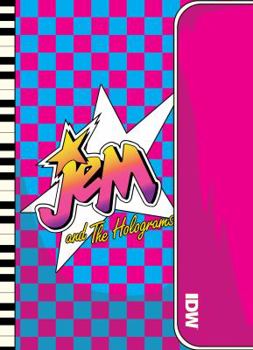 Jem and the Holograms: Outrageous Edition, Vol. 2 - Book  of the Jem and the Holograms