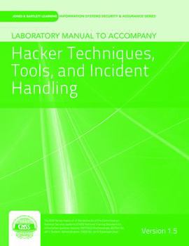 Paperback Laboratory Manual Version 1.5 to accompany Hacker Techniques, Tools, and Incident Handling Book