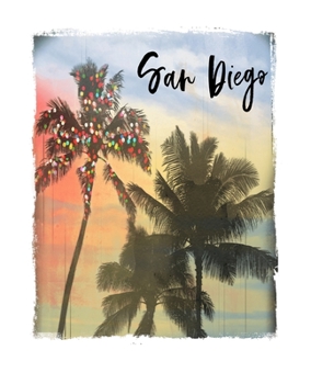 Paperback San Diego: California Christmas Notebook With Lined Wide Ruled Paper For Taking Notes. Stylish Tropical Travel Journal Diary 7.5 Book