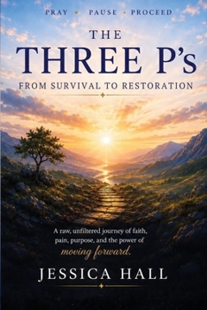 The Three P's