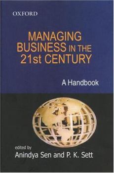 Hardcover Managing Business in the Twenty-First Century: A Handbook Book