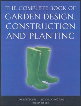 Paperback The Complete Book of Garden Design, Construction and Planting Book
