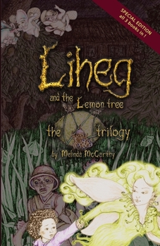 Paperback Liheg and the Lemon Tree - the trilogy Book