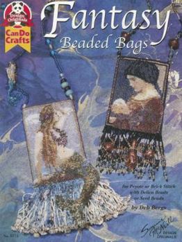 Paperback Fantasy Beaded Bags: For Peyote or Brik Stitch with Delica Beads or Seed Beads Book