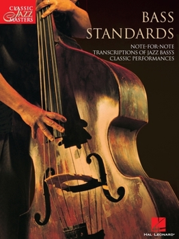 Paperback Bass Standards: Classic Jazz Masters Series Book