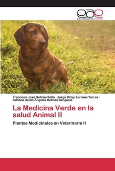 Paperback La Medicina Verde en la salud Animal II [Spanish] Book