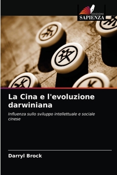 Paperback La Cina e l'evoluzione darwiniana [Italian] Book