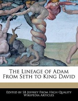 Paperback The Lineage of Adam from Seth to King David Book