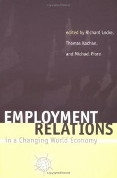 Paperback Employment Relations in a Changing World Economy Book