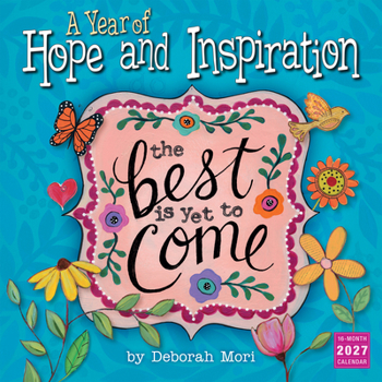 Year of Hope and Inspiration, a -- By Deborah Mori