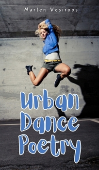 Hardcover Urban Dance Poetry Book