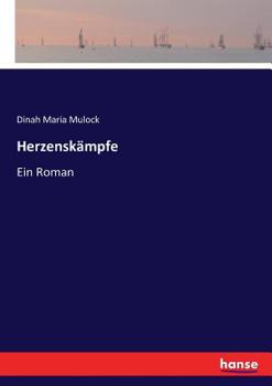 Paperback Herzenskämpfe: Ein Roman [German] Book