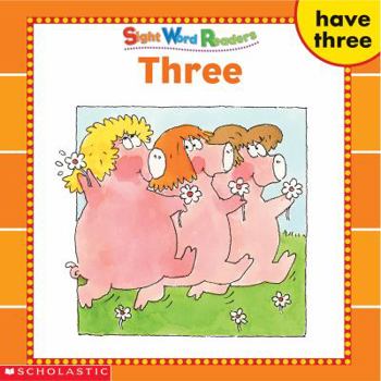 Paperback Sight Word Readers: Three Book