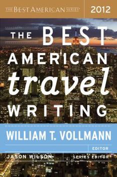 Paperback The Best American Travel Writing 2012 Book