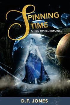 Paperback Spinning Time, a time travel romance Book