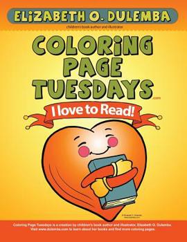 Paperback Coloring Page Tuesdays: I Love To Read Book