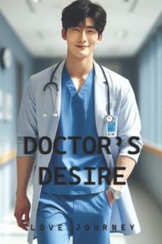 Paperback Doctor's Desire: AMBW Medical Romance Book