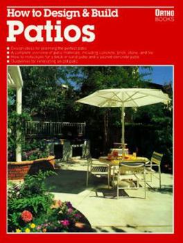 Paperback How to Design and Build: Patios Book