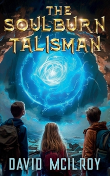 Paperback The Soulburn Talisman Book