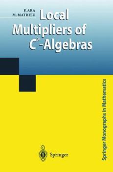 Paperback Local Multipliers of C*-Algebras Book