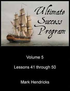 Paperback Ultimate Success Program (Volume 5 - Lesson 41 through 50) Book