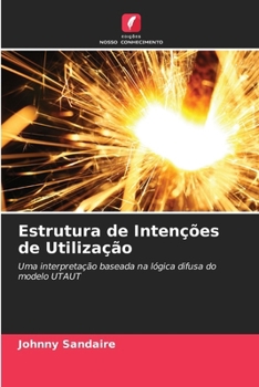 Estrutura de Intenções de Utilização (Portuguese Edition)