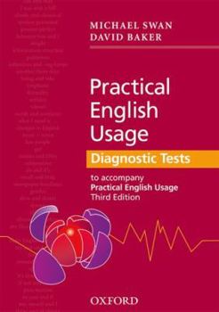 Paperback Practical English Usage Diagnostic Tests: Grammar Tests to Accompany Practical English Usage Book