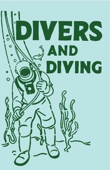 Paperback Divers and Diving Book