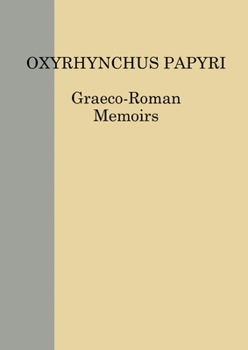 Hardcover The Oxyrhynchus Papyri LXXXV Book