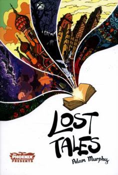 Paperback Lost Tales (The Phoenix Presents) Book