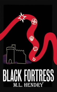 Black Fortress (The Great Tower Saga)