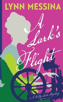 A Lark's Flight: A Verity Lark Mystery (Verity Lark Mysteries) - Book #2 of the A Verity Lark Mystery