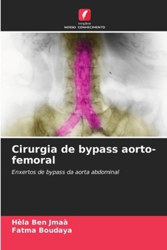 Paperback Cirurgia de bypass aorto-femoral [Portuguese] Book