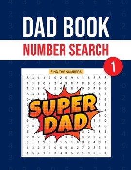 Paperback Dad Book Number Search 1: Large Print Activity Games book - Perfect Gift for your Father Book