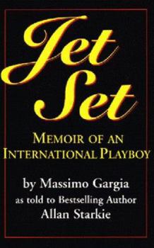 Hardcover Jet Set: Memoir of an International Playboy Book