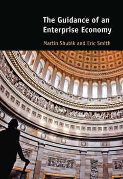 Paperback The Guidance of an Enterprise Economy Book