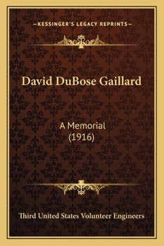 Paperback David DuBose Gaillard: A Memorial (1916) Book