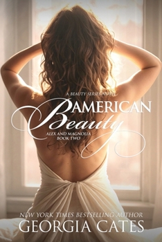 Paperback American Beauty: Alex and Magnolia 2 Book