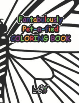 Paperback Fantabulously Pet-A-Fied Coloring Book