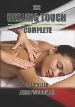 Paperback The Healing Touch Complete Book