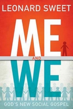 Paperback Me and We: God's New Social Gospel Book