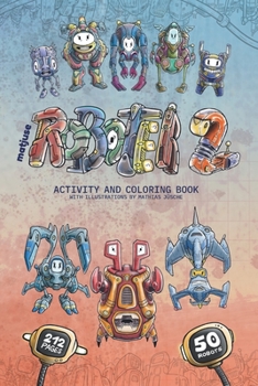 Paperback matjuse Roboter 2: Activity and Coloring Book - With illustrations by Mathias Jüsche Book